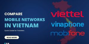 Compare Top Mobile Network Operators in Vietnam