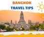 bangkok travel trips for travelers