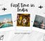 travel tips for first time travelers to india